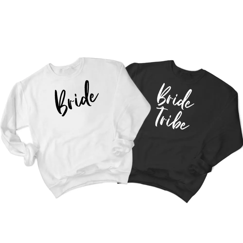 Bride Tribe (20) & Bride (10) Sweatshirt